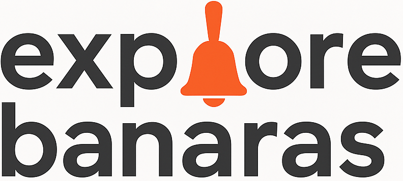 Explore Banaras